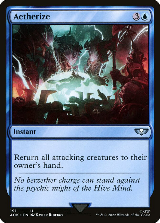 MTG Card Title: Aetherize 40K/191