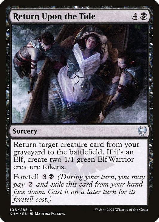 MTG Card Title: Return Upon the Tide KHM/106