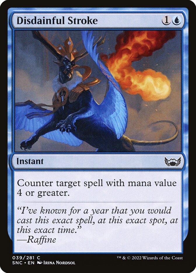 MTG Card Title: Disdainful Stroke SNC/39