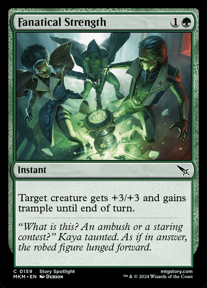 MTG Card Title: Fanatical Strength MKM/159
