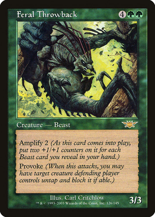 MTG Card Title: Feral Throwback LGN/126