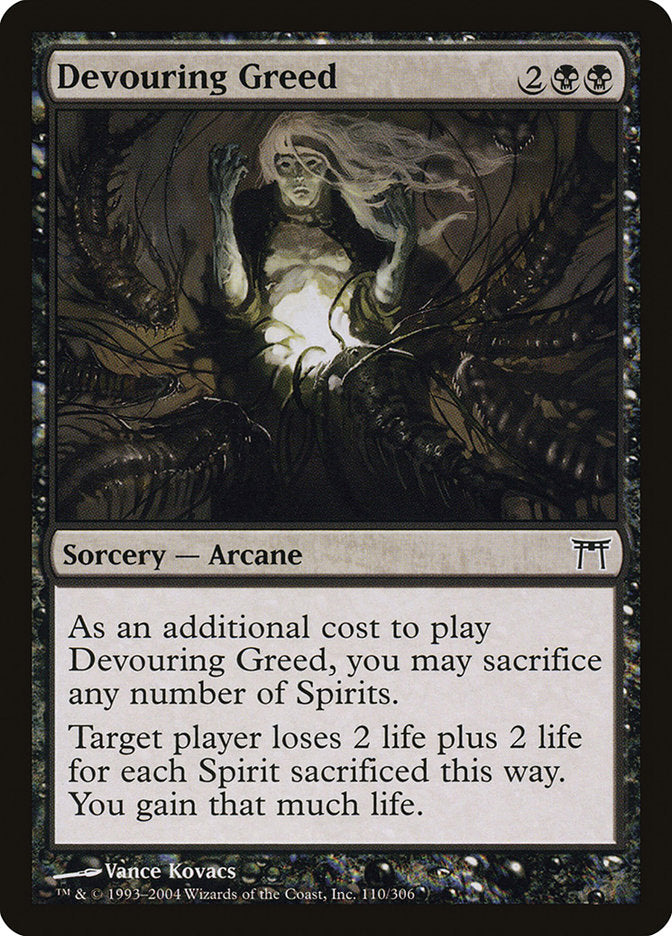MTG Card Title: Devouring Greed CHK/110