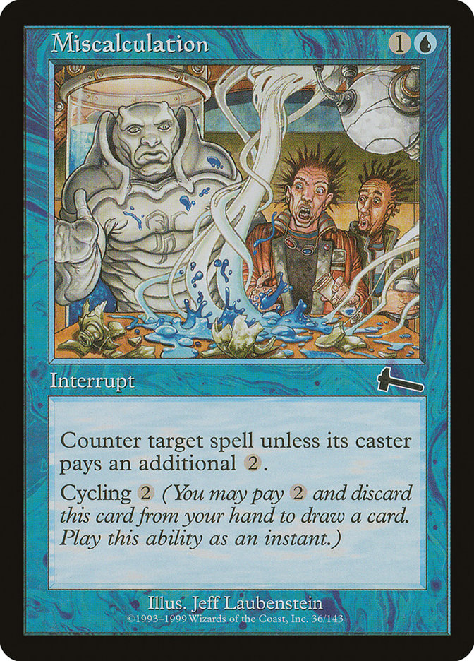 MTG Card Title: Miscalculation ULG/36