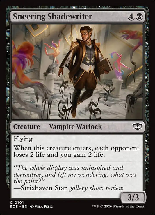 MTG Card Title: Sneering Shadewriter SOS/101