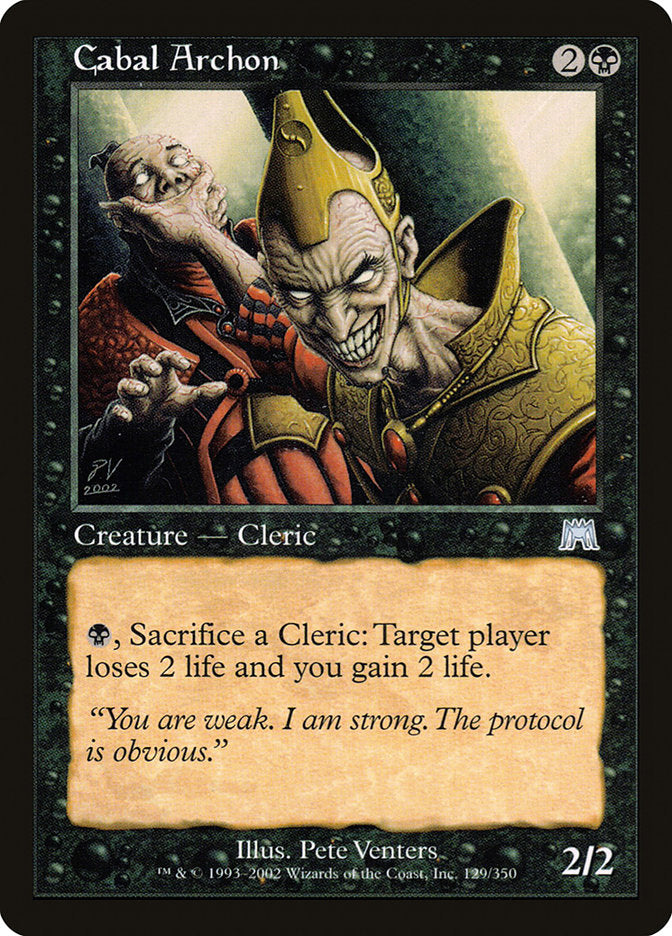 MTG Card Title: Cabal Archon ONS/129
