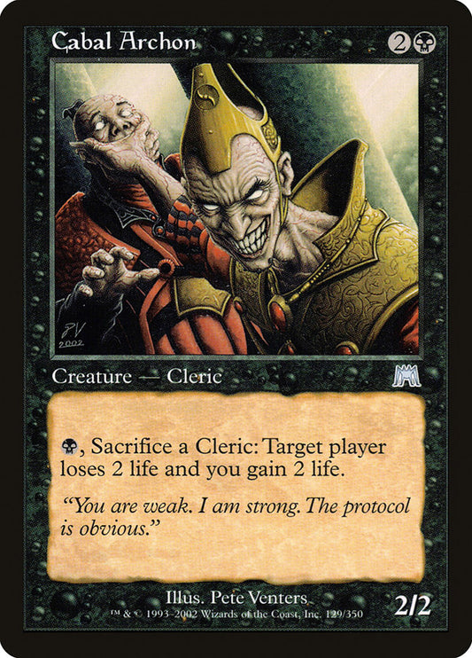 MTG Card Title: Cabal Archon ONS/129