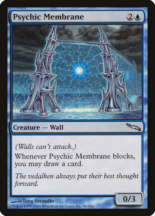 MTG Card Title: Psychic Membrane MRD/46