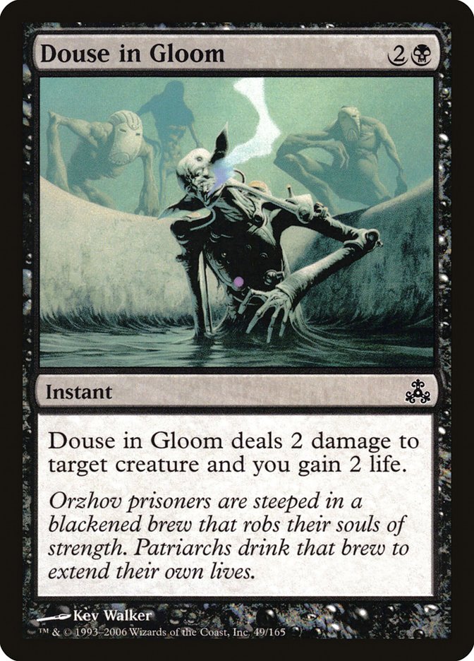 MTG Card Title: Douse in Gloom GPT/49