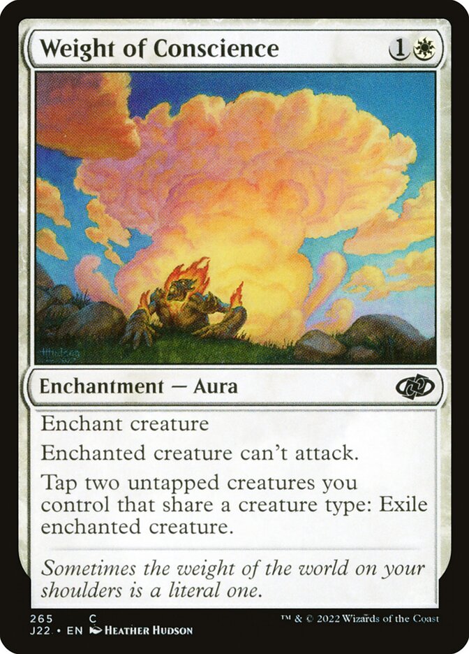 MTG Card Title: Weight of Conscience J22/265