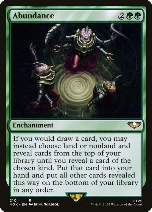 MTG Card Title: Abundance 40K/210