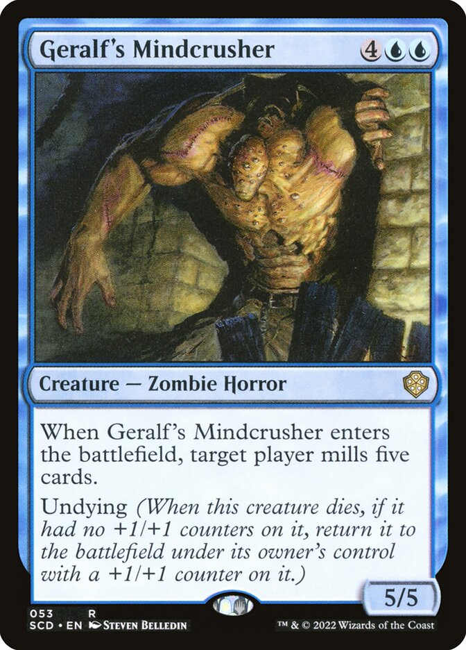MTG Card Title: Geralf's Mindcrusher SCD/53