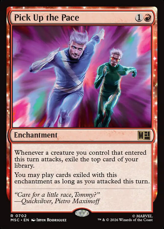 MTG Card Title: Pick Up the Pace MSC/702