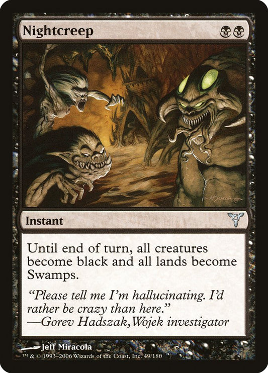 MTG Card Title: Nightcreep DIS/49