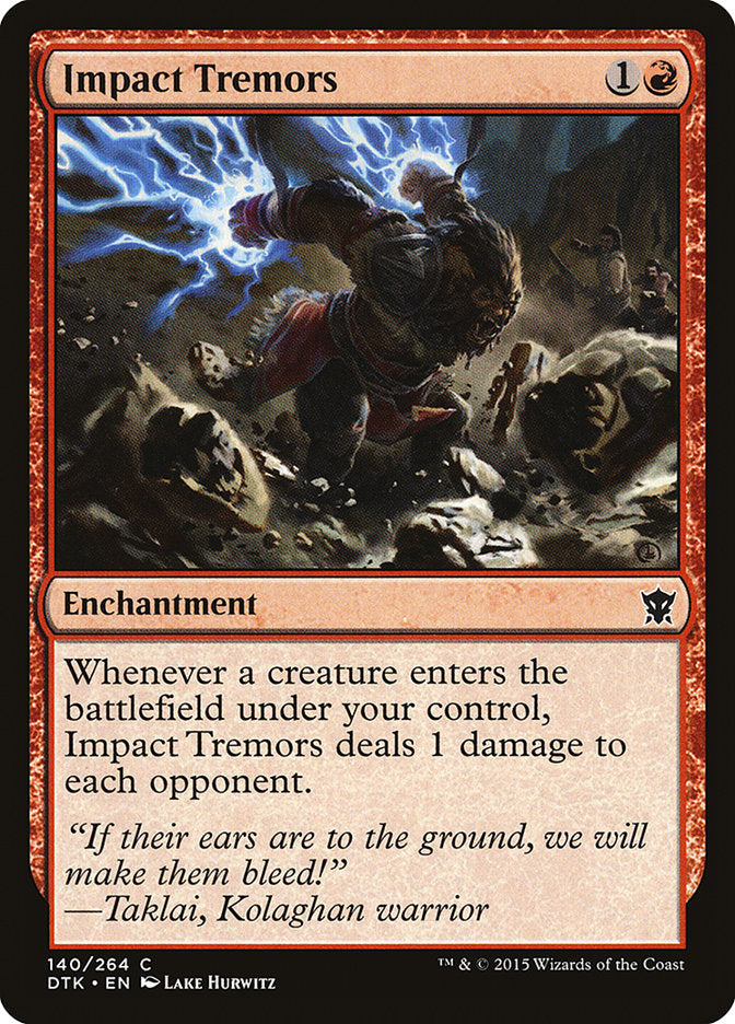 MTG Card Title: Impact Tremors DTK/140