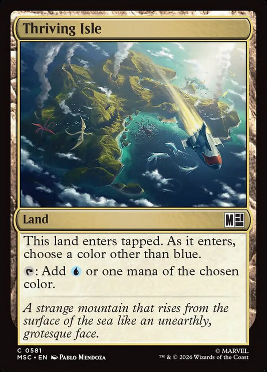MTG Card Title: Thriving Isle MSC/581