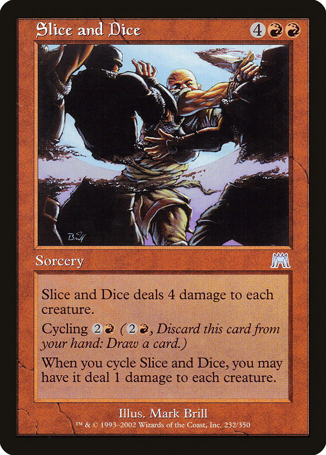 MTG Card Title: Slice and Dice ONS/232