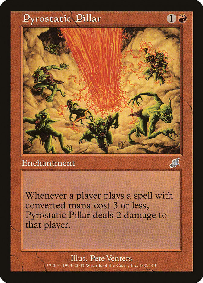 MTG Card Title: Pyrostatic Pillar SCG/100