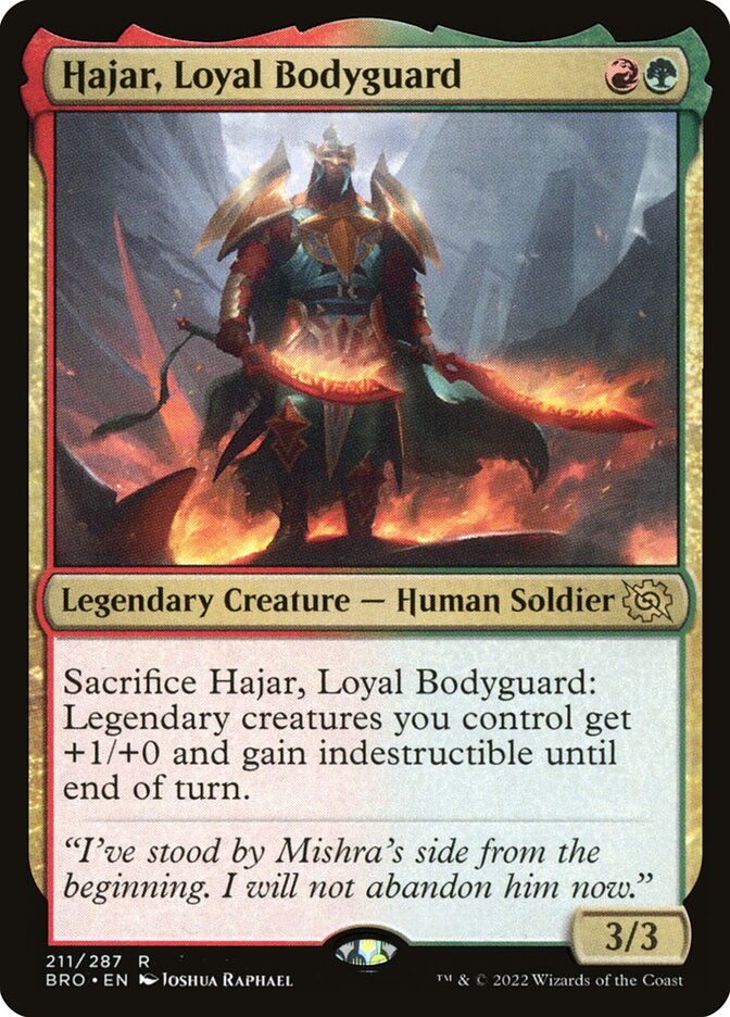 MTG Card Title: Hajar, Loyal Bodyguard BRO/211