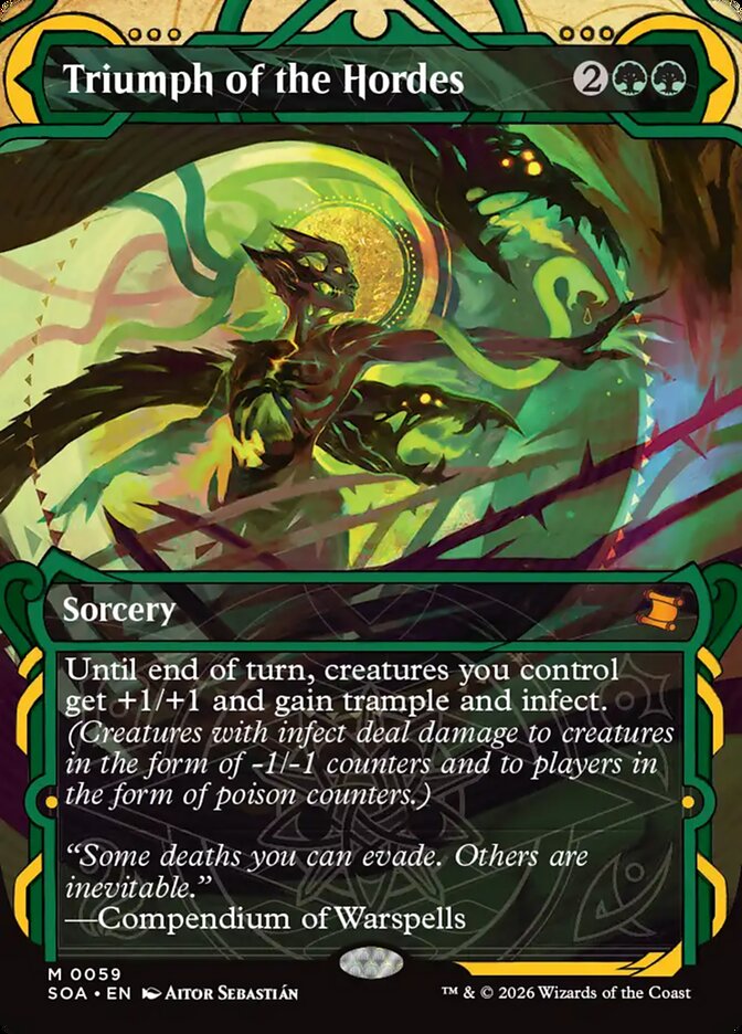 MTG Card Title: Triumph of the Hordes SOA/59