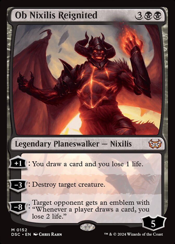 MTG Card Title: Ob Nixilis Reignited DSC/152