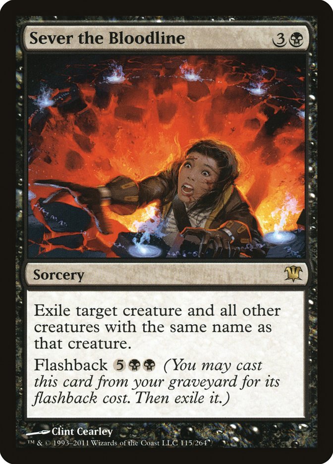 MTG Card Title: Sever the Bloodline ISD/115
