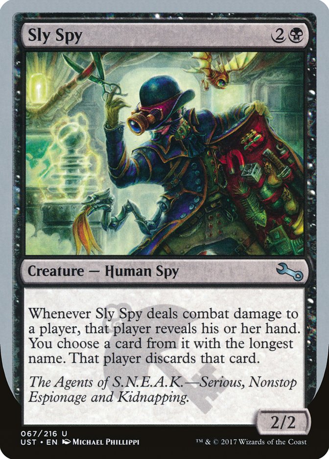 MTG Card Title: Sly Spy UST/67a