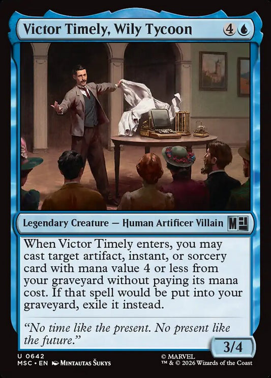 MTG Card Title: Victor Timely, Wily Tycoon MSC/642
