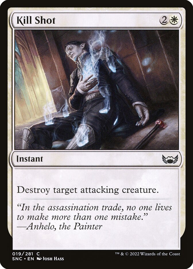 MTG Card Title: Kill Shot SNC/19