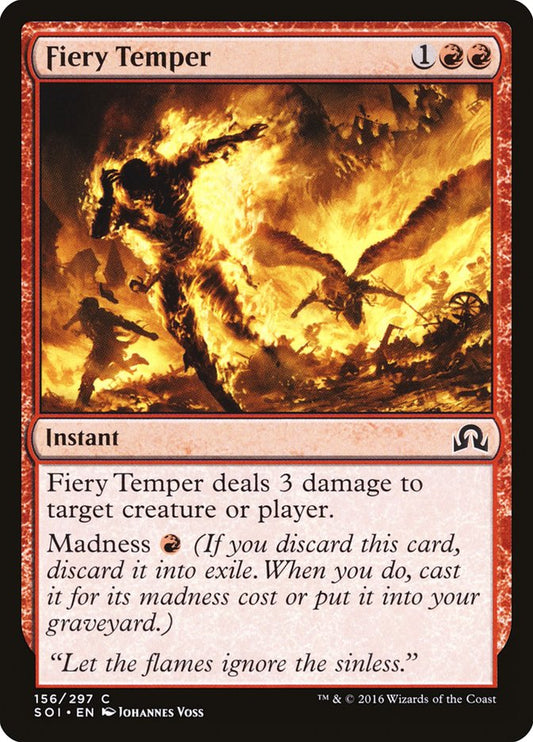 MTG Card Title: Fiery Temper SOI/156