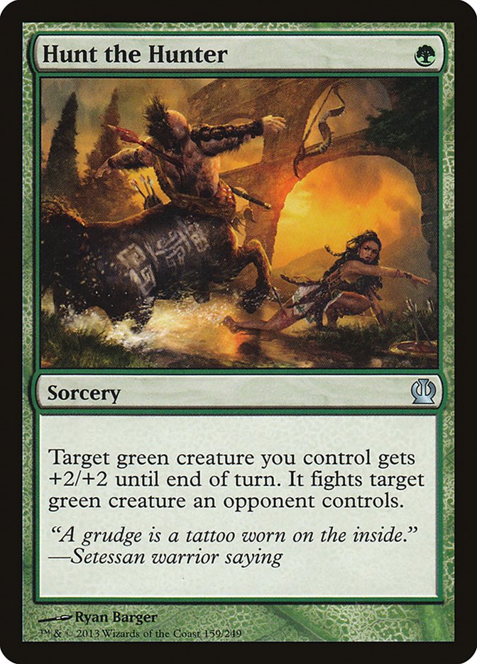 MTG Card Title: Hunt the Hunter THS/159