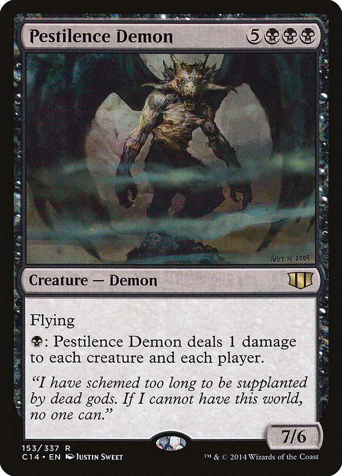MTG Card Title: Pestilence Demon C14/153