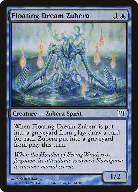 MTG Card Title: Floating-Dream Zubera CHK/61