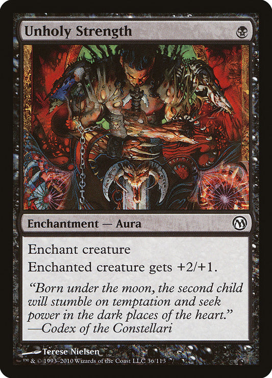 MTG Card Title: Unholy Strength DPA/36