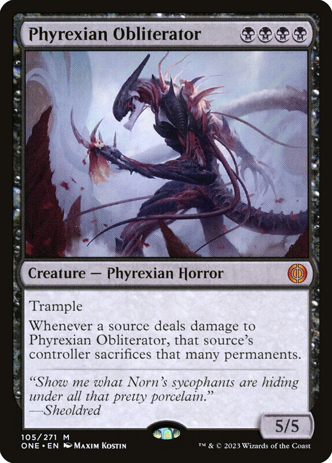 MTG Card Title: Phyrexian Obliterator ONE/105