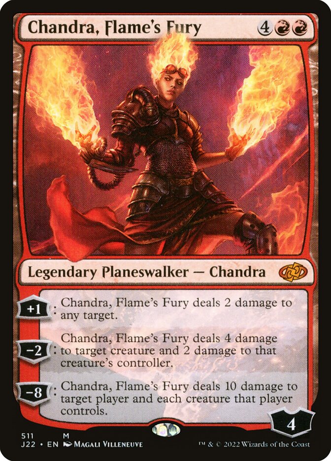 MTG Card Title: Chandra, Flame's Fury J22/511