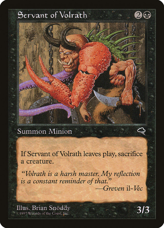 MTG Card Title: Servant of Volrath TMP/156