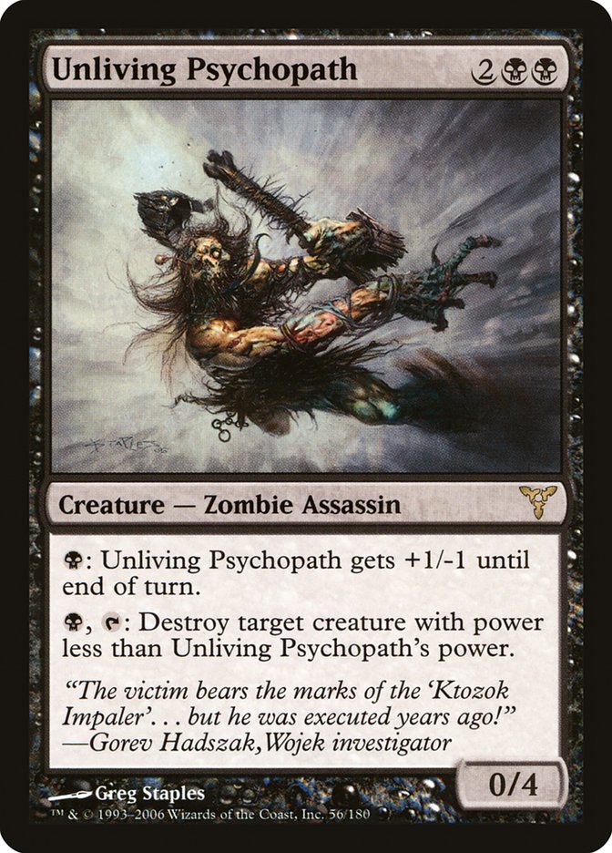 MTG Card Title: Unliving Psychopath DIS/56