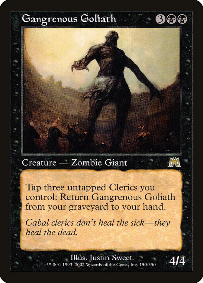 MTG Card Title: Gangrenous Goliath ONS/150