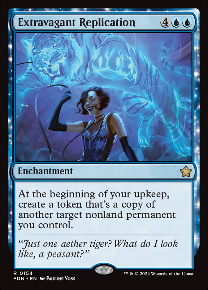 MTG Card Title: Extravagant Replication FDN/154