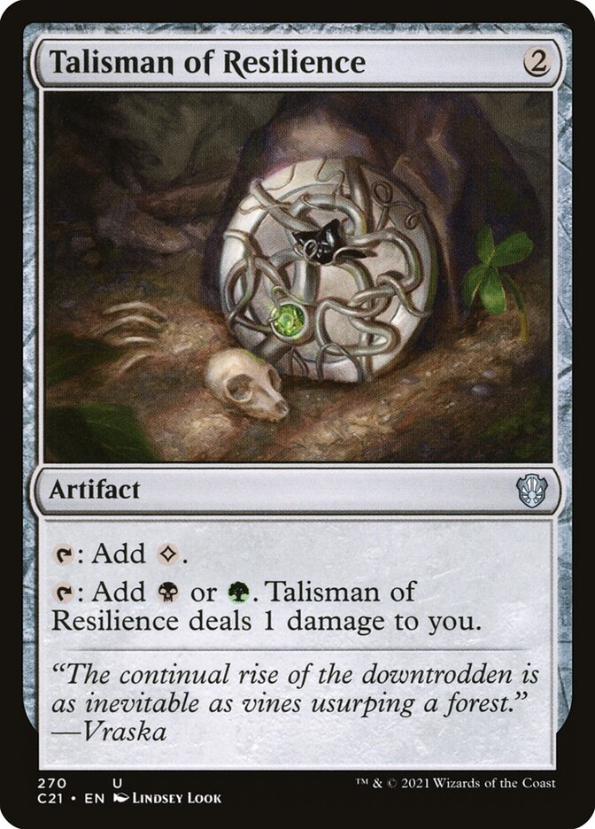 MTG Card Title: Talisman of Resilience C21/270