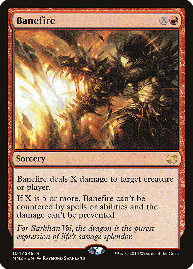 MTG Card Title: Banefire MM2/104