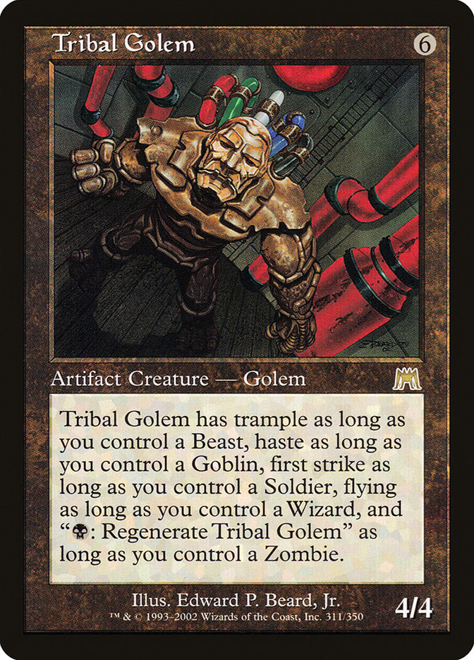 MTG Card Title: Tribal Golem ONS/311