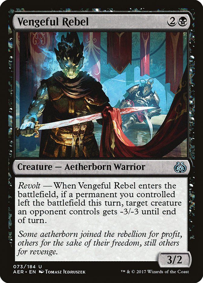 MTG Card Title: Vengeful Rebel AER/73