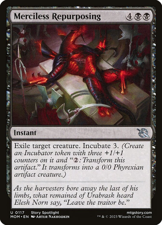 MTG Card Title: Merciless Repurposing MOM/117