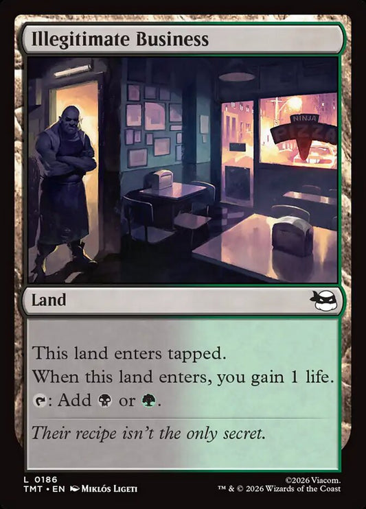 MTG Card Title: Illegitimate Business TMT/186