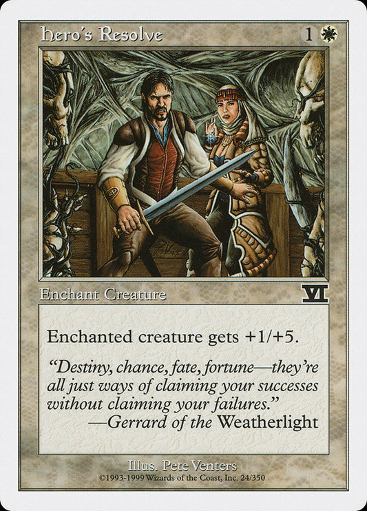 MTG Card Title: Hero's Resolve 6ED/24