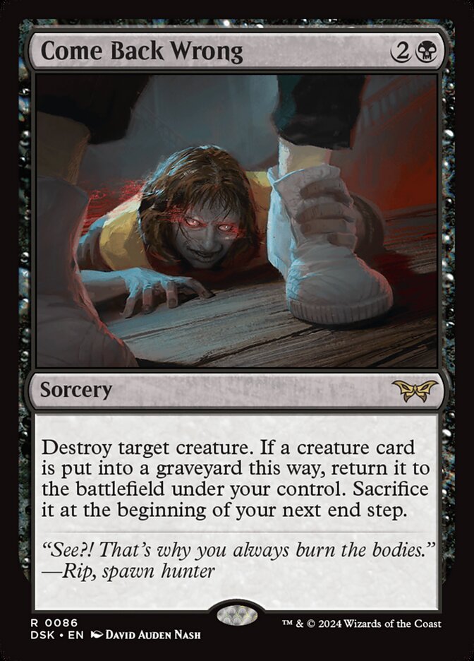 MTG Card Title: Come Back Wrong DSK/86