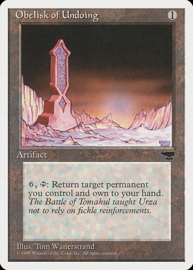 MTG Card Title: Obelisk of Undoing CHR/104
