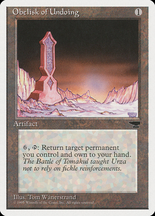 MTG Card Title: Obelisk of Undoing CHR/104