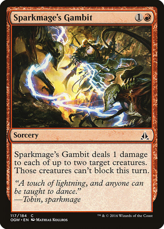 MTG Card Title: Sparkmage's Gambit OGW/117